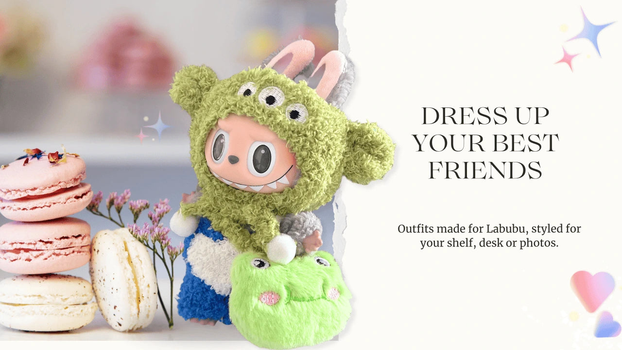 A Labubu plush doll dressed in a frog-themed costume. Text reads: Dress up your best friends.